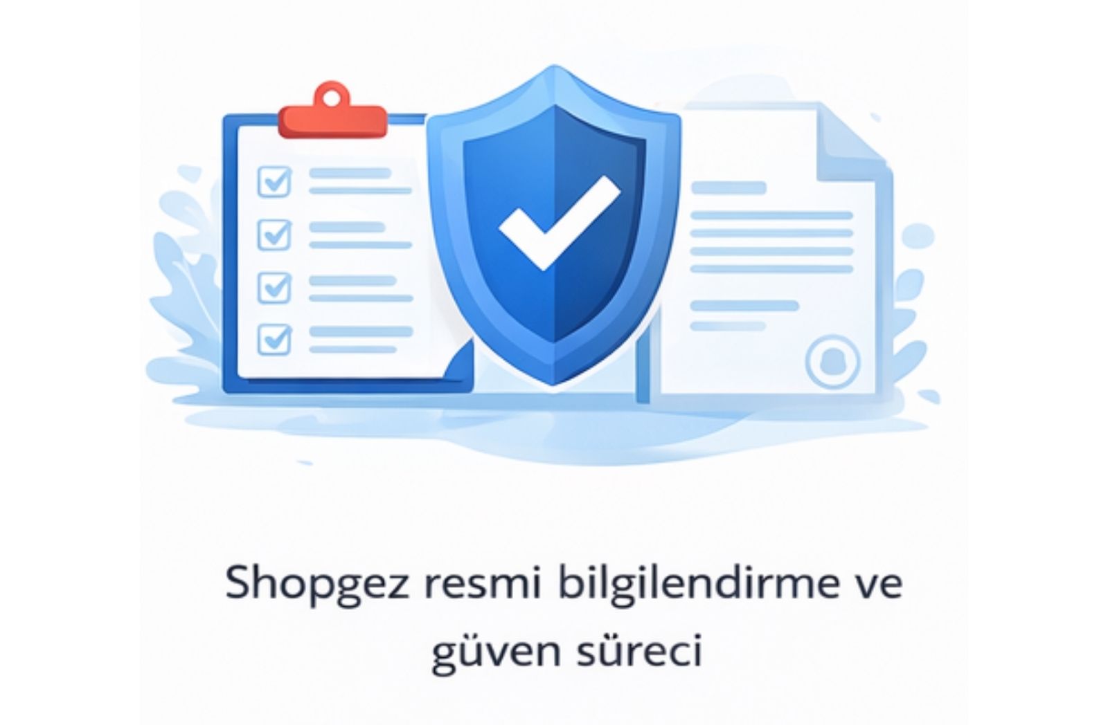 Resmî bilgilendirme ve güven kriterleri